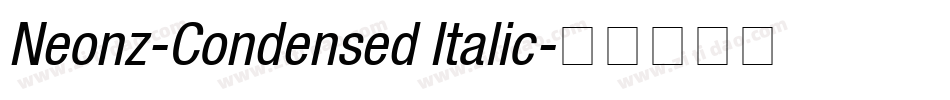 Neonz-Condensed Italic字体转换
